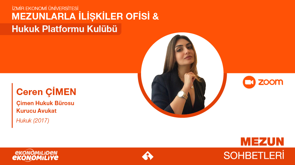 Alumni Relations Office & Law Platform Club Alumni Talks-1- Ceren Çimen