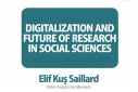 Dr. Elif Kuş Saillard talked on Digitalization and Future of Research in Social Sciences