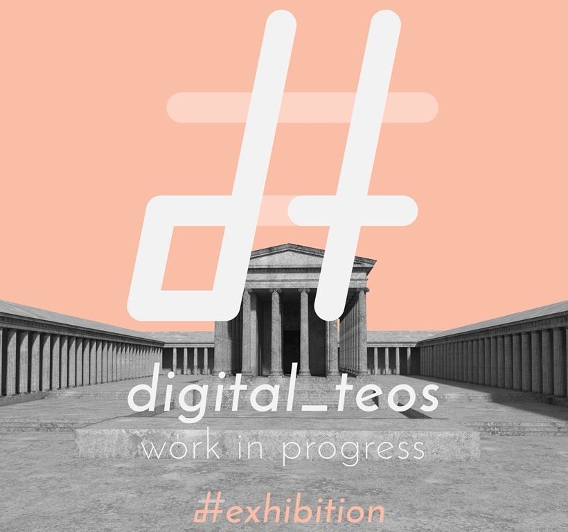 DIGITAL HUMANITIES LAB: RE-ANIMATION OF TEOS ARCHAEOLOGICAL SITE EXHIBITION
