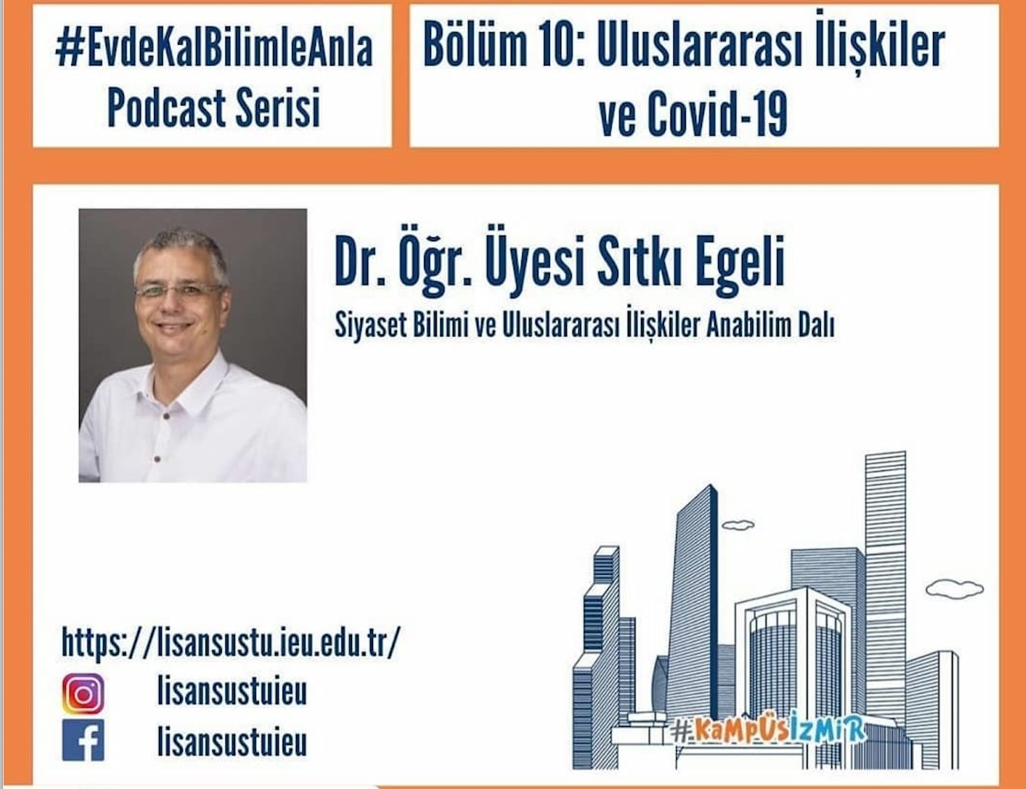 Sıtkı Egeli spoke about International Relations and Covid-19