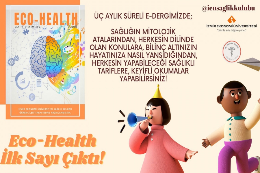 Eco-Health’in İlk Sayısı Yayınlandı