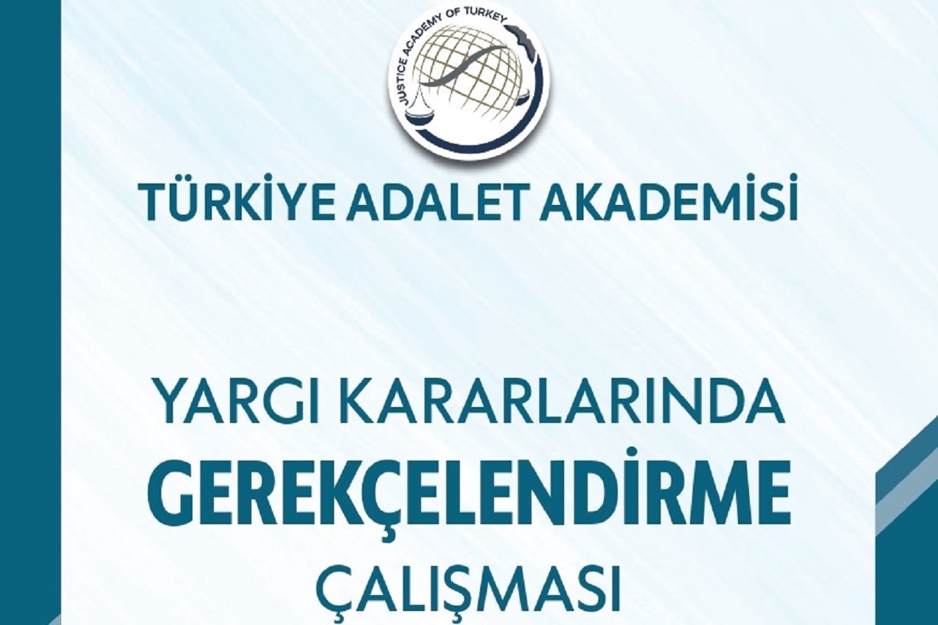 Prof. Dr. Sevilay Uzunallı, Türkiye Adalet Akademisi tarafından düzenlenen "Yargı Kararlarının Gerekçelendirilmesinde Hukuk Fakültelerinin Rolü" Çalıştayı'na katılacak