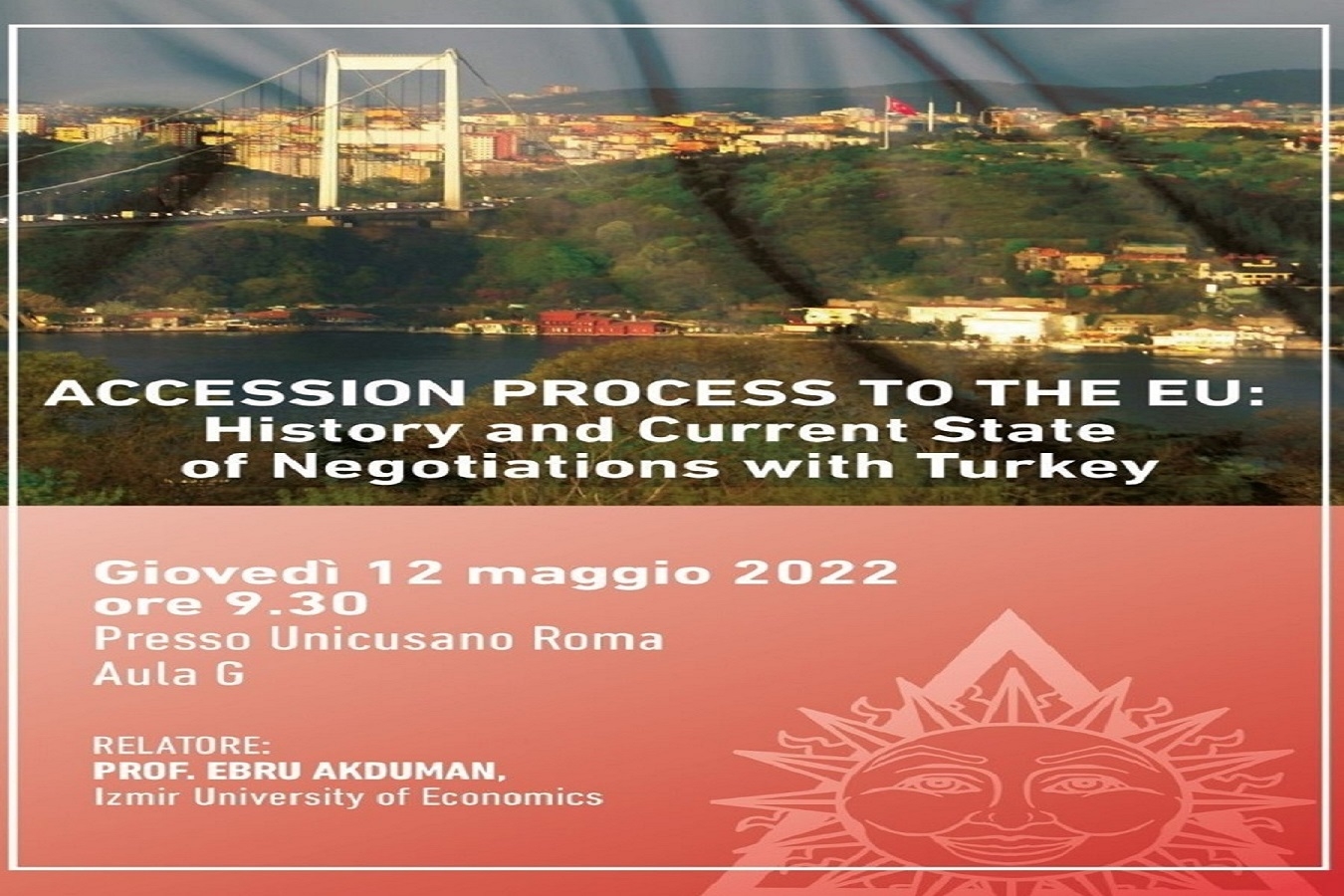 Dr. Ebru Akduman gave seminars at Niccolo Cusano University, Rome on European Union-Turkey Relations.