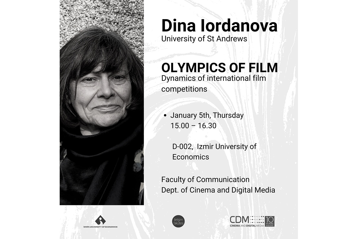 CDM, Dina Iordanova’yı konuk etti