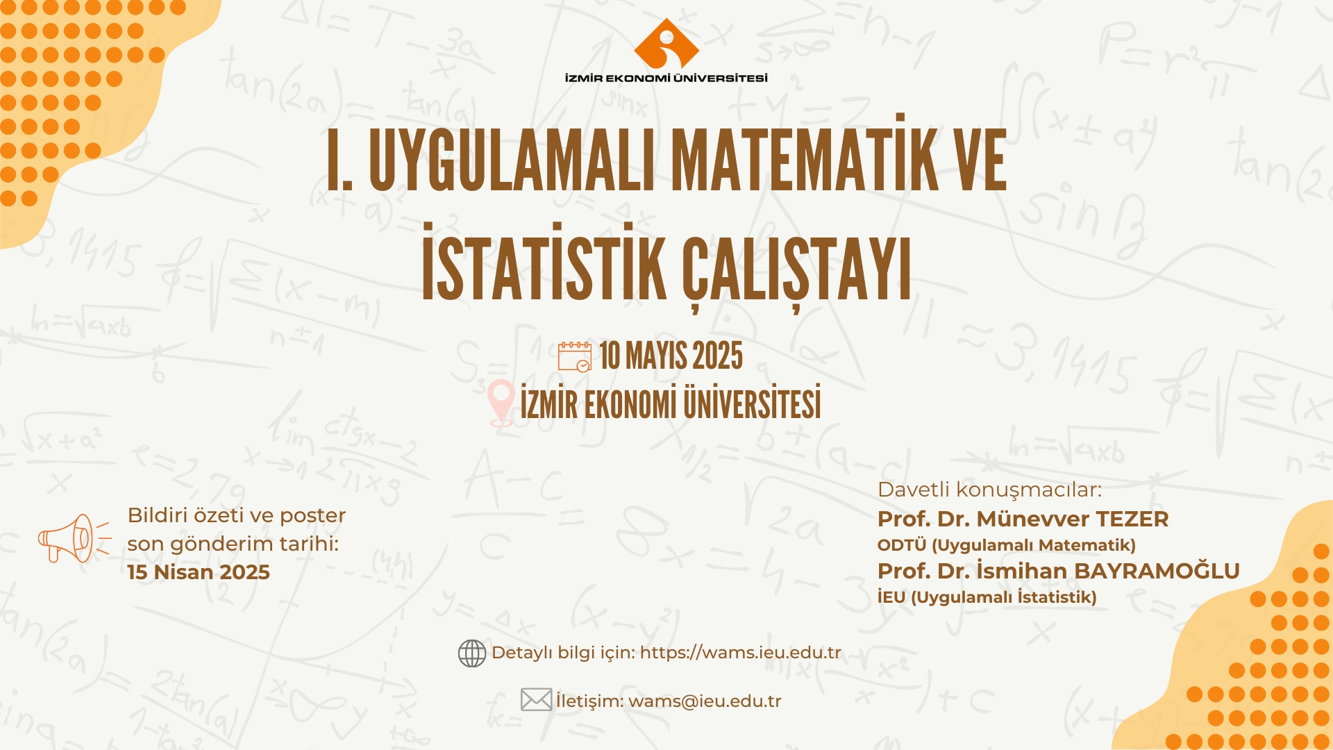  WAMS-I.Uygulamalı Matematik ve İstatistik Çalıştayı