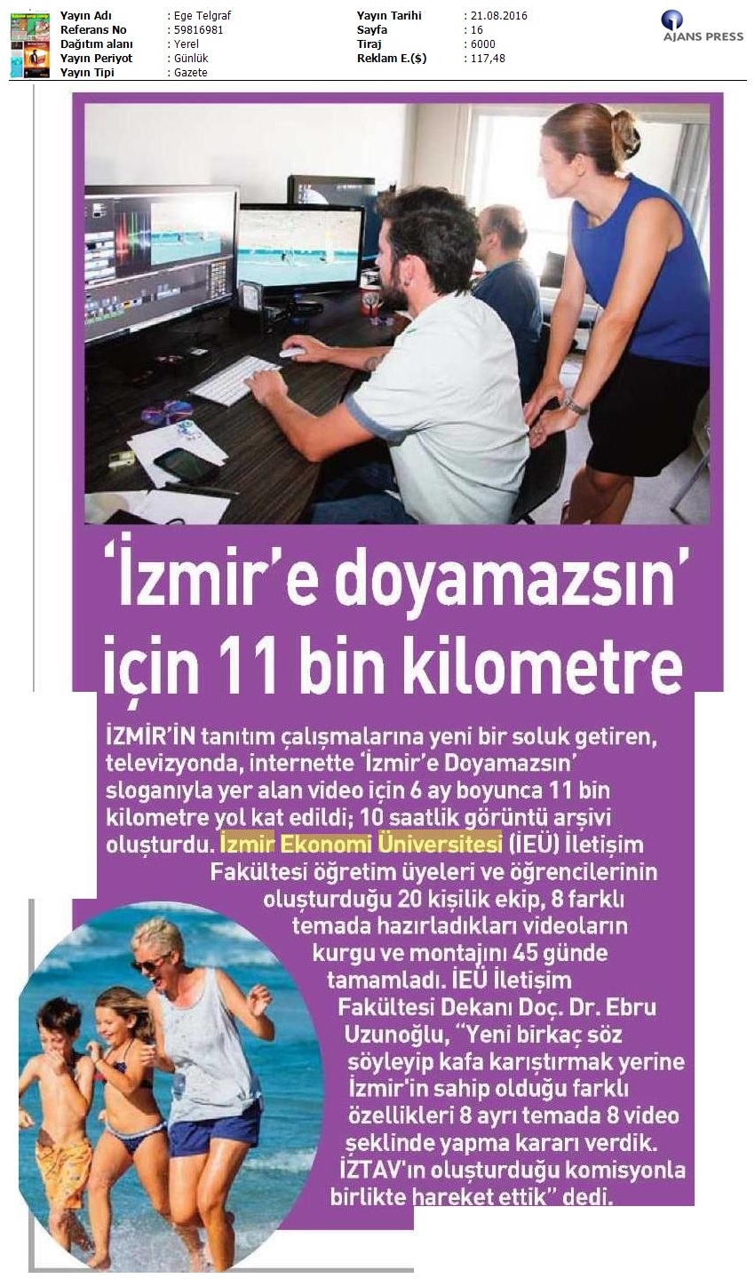 "İzmir'e doyamazsın" için 11 bin kilometre