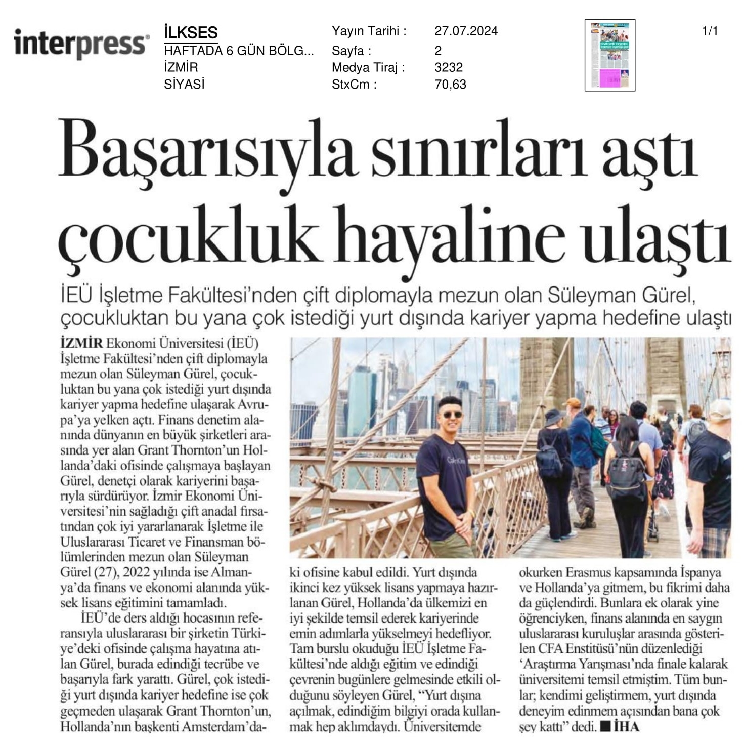 Başarısıyla Sınırları Aştı, Çocukluk Hayaline Ulaştı