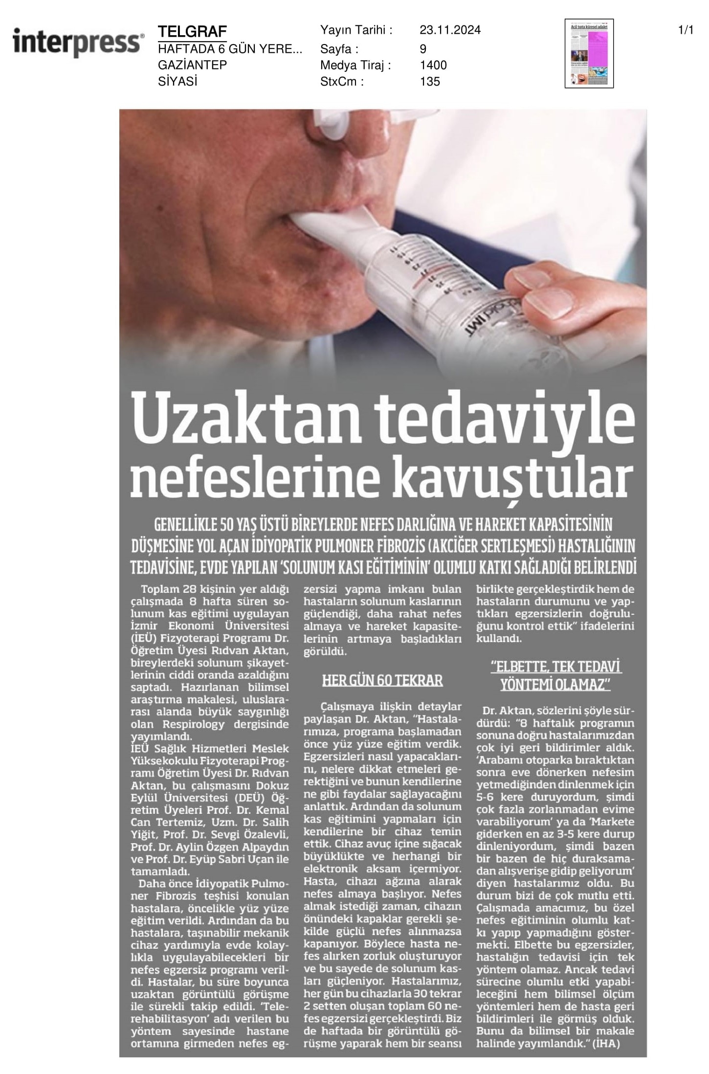 Uzaktan Tedaviyle ‘Nefeslerine’ Kavuştular